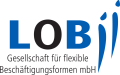 LOB Gesellschaft für flexible Beschäftigungsformen mbH