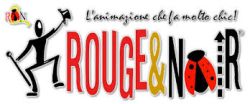 ROUGE&NOIR ANIMAZIONE